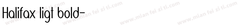 Halifax ligt bold字体转换